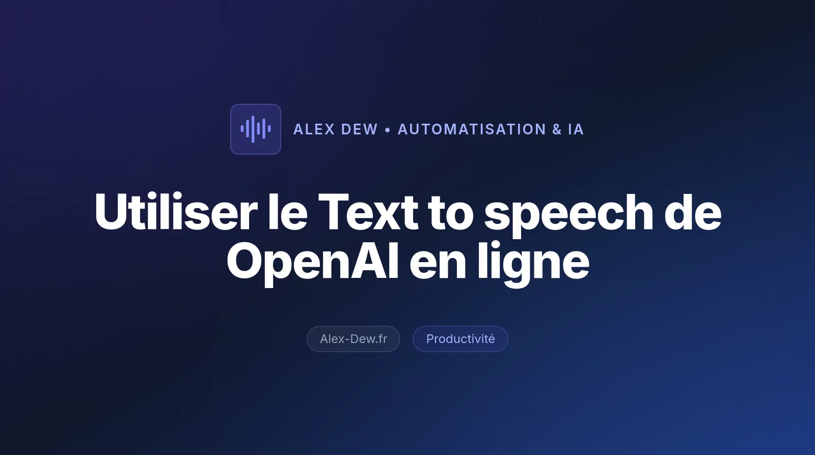 Utiliser le Text to speech de OpenAI en ligne